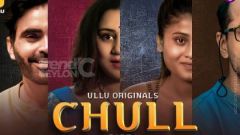 Chull 2023 Part 2 Ullu Web Series full movie download
